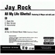 Jay Rock - All My Life (Ghetto)